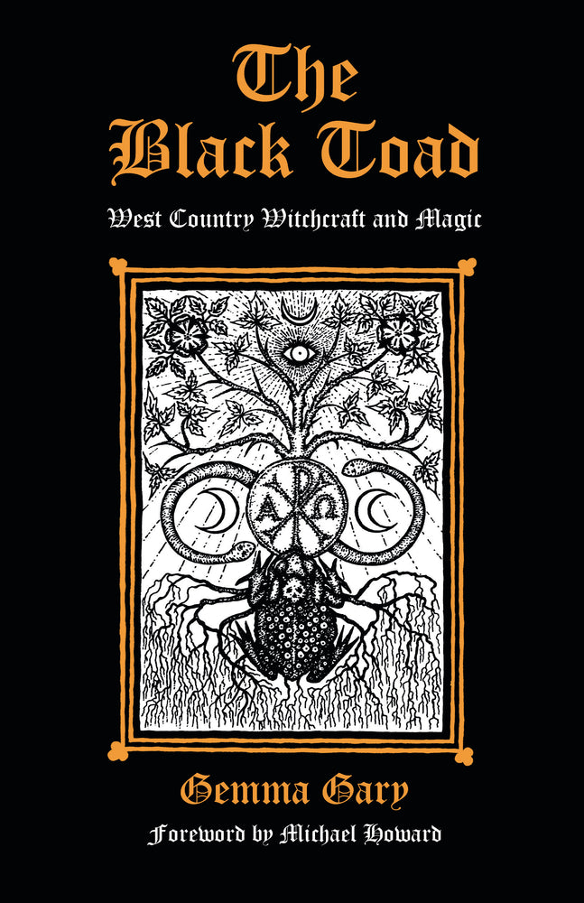 The Black Toad – West Country Witchcraft and Magic by Gemma Gary