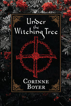 Load image into Gallery viewer, Under the Witching Tree by Corinne Boyer
