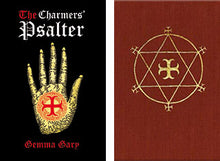 Load image into Gallery viewer, The Charmer&#39;s Psalter by Gemma Gary
