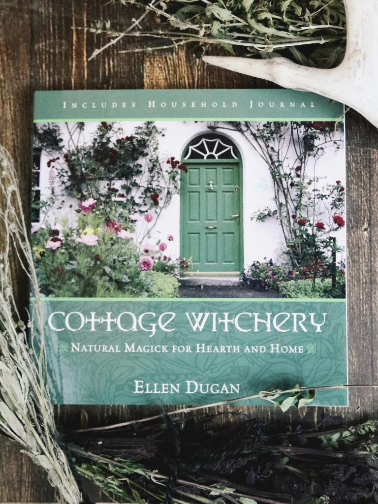 Cottage Witchery by Ellen Dugan | Natural Magick for Hearth and Home